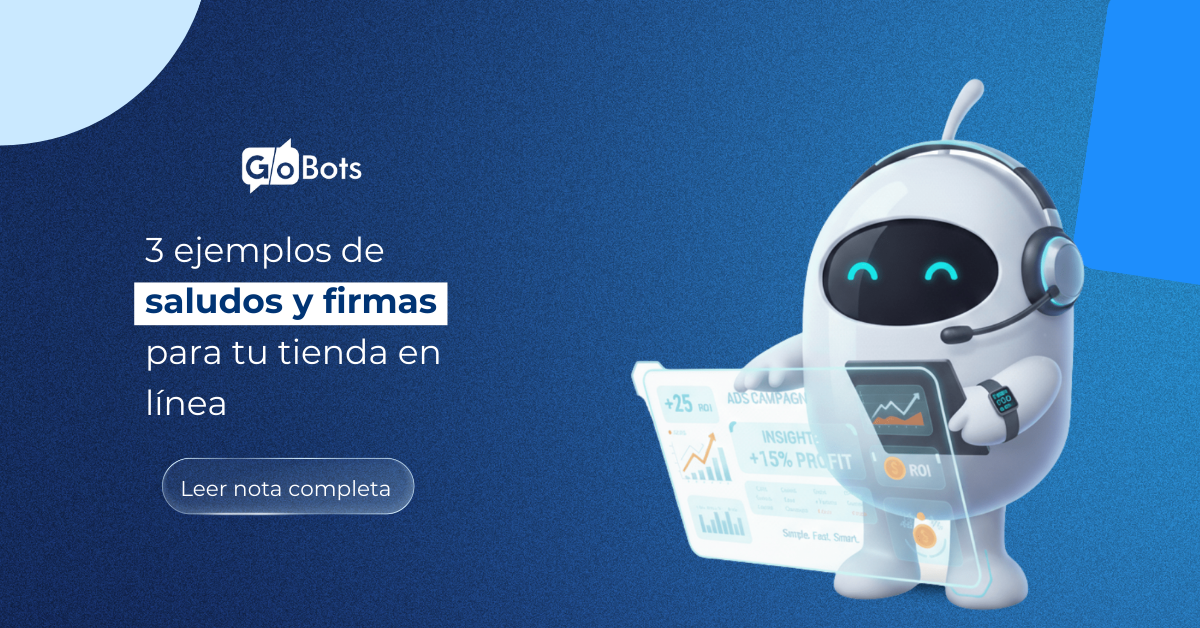 3 ejemplos de saludos y firmas para tu tienda en linea